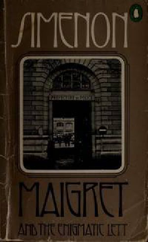 [Inspector Maigret 01] • Maigret and the Enigmatic Lett